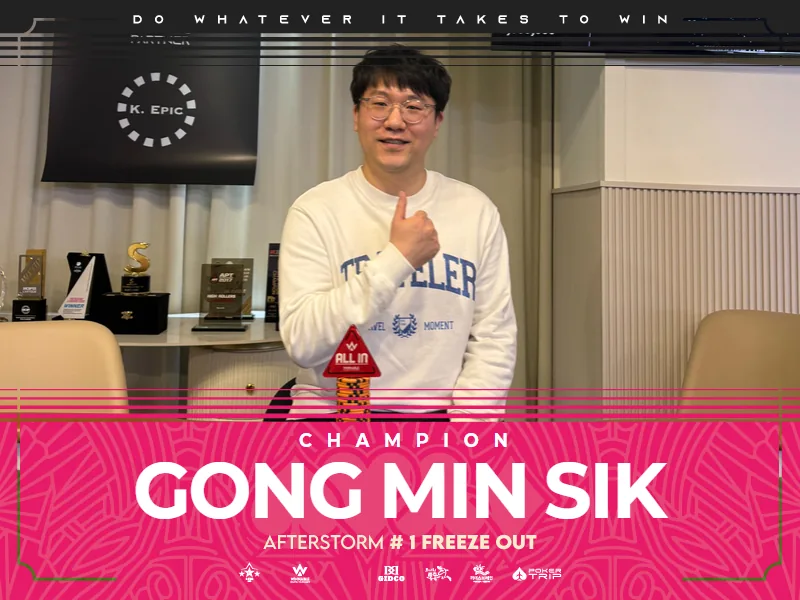 GONG MIN SIK — AFTER STORM #1 · FREEZE OUT NLH 우승자